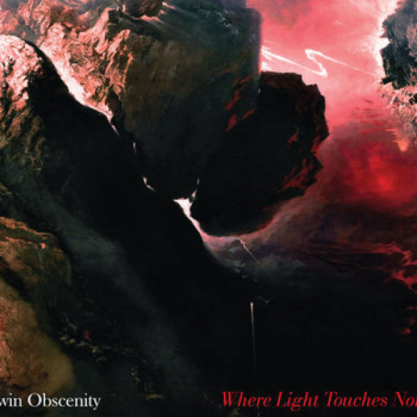 TWIN OBSCENITY  - Where Light Touches None DigiPak